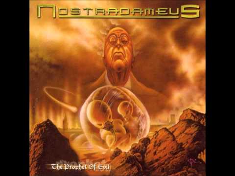 Nostradameus - The Prophet of Evil - Hymn To These Lands