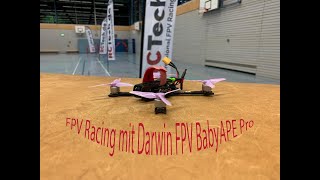FPV Racing mir unseren Neuen Darwin FPV BabyAPE PRO