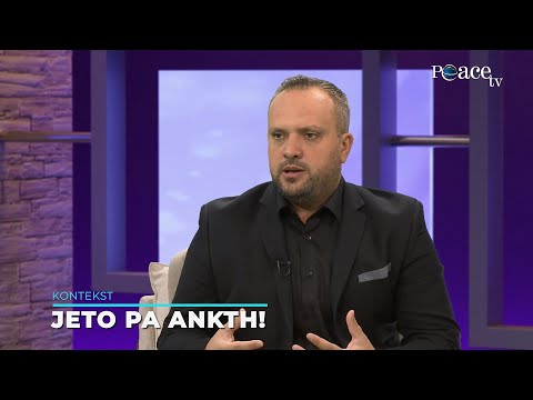 Kontekst | 95. Jeto pa ankth! - Agron Terziqi