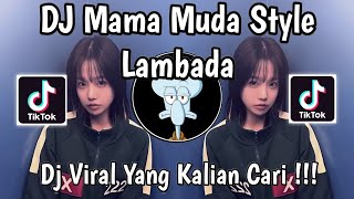 Download lagu DJ MAMA MUDA STYLE LAMBADA TREND VELOCITY VIRAL TIKTOK TERBARU 2025 YANG KALIAN CARI ! mp3 Download lagu DJ MAMA MUDA STYLE LAMBADA TREND VELOCITY VIRAL TIKTOK TERBARU 2025 YANG KALIAN CARI ! mp3