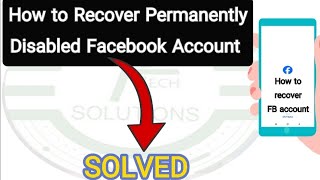 How to recover permanently disabled Facebook account 2024