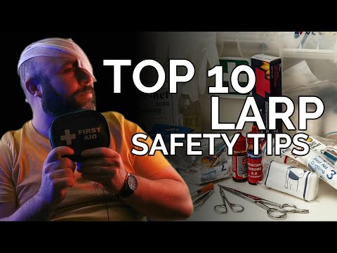 The Larp Guide TOP 10 Essential Larp Safety Tips