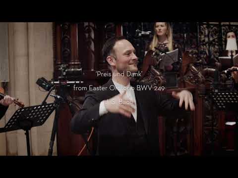 J. S. Bach, Preis und Dank (from Easter Oratorio BWV 249)