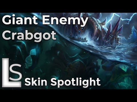 Giant Enemy Crabgot - Skin Spotlight - Kaiju - League of Legends - Patch 10.24.1