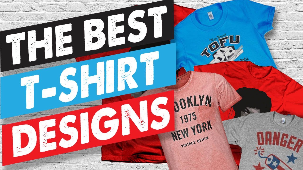 Where To Get The Best T-shirt Designs