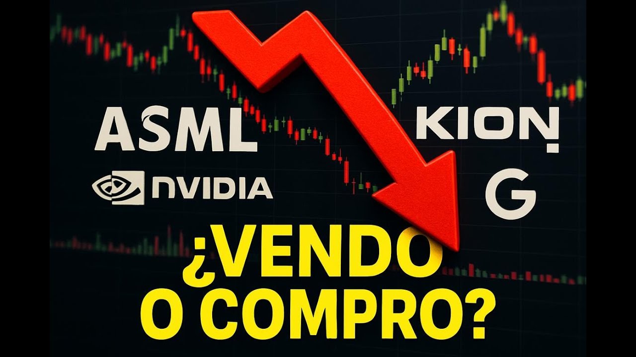 Mercados en ROJO: Vendo ASML, compro Kion. Mi estrategia anti-crisis.