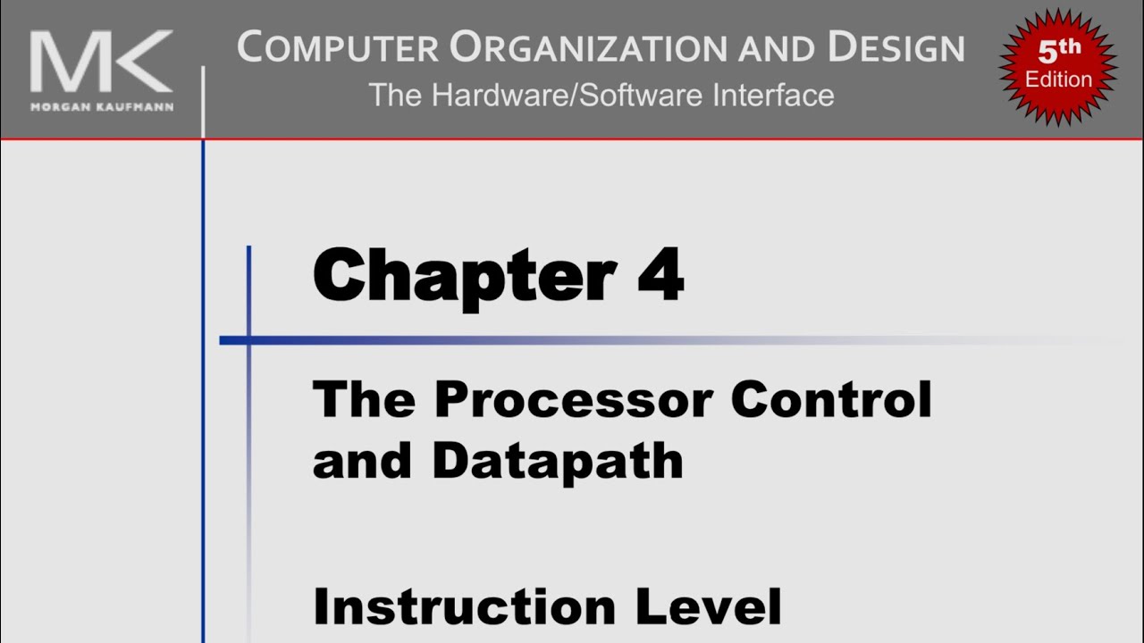 Computer Organization - Chapter 4 (Part 3)