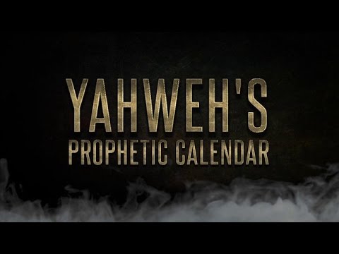 End of Days: Yahweh's Prophetic Calendar - 119 Ministries thumbnail