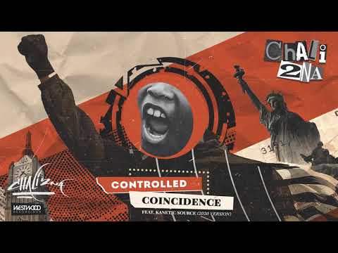Chali 2na - Controlled Coincidence feat. Kanetic Source (2020 Version)