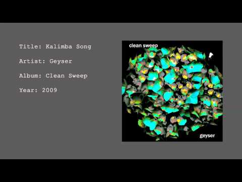 Geyser - Kalimba Song (Official Audio)