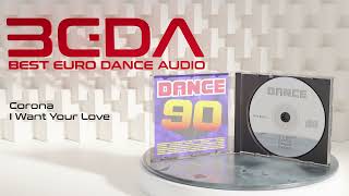 Corona - I Want Your Love