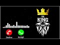 King Ll New Viral Ringtone Ll 2022 Attached Ringtones BGM Ringtones Ll Mobile Ringtone Mp3 Tune