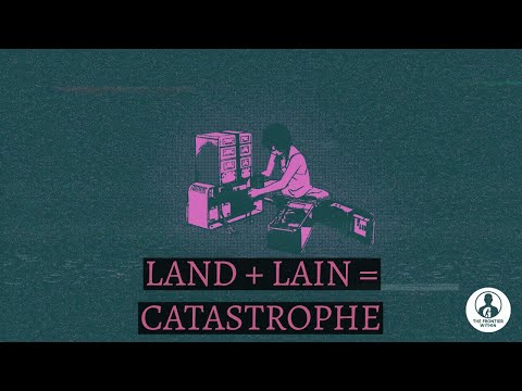 Serial Experiments Lain | The Death of the Human (Part 1)