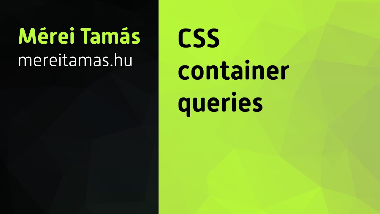 CSS container queries videó