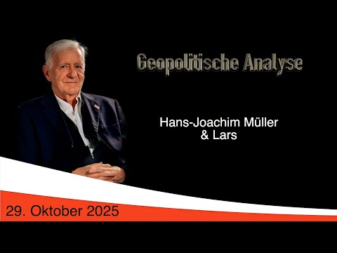 Geopolitische Analyse mit HaJo vom 29. Oktober 2025 ...ab und an mit Satire gewürzt.