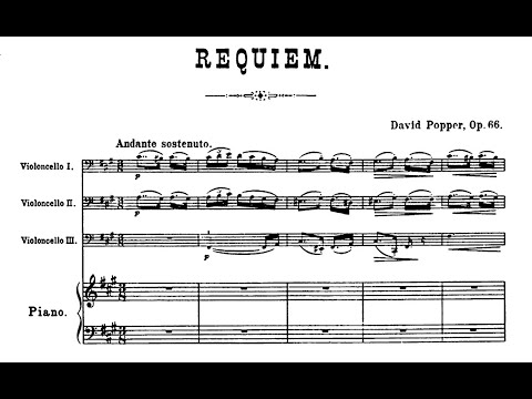 D. Popper - REQUIEM for 3 Cellos and Piano, Op. 66 (With Score/Sheet Music)