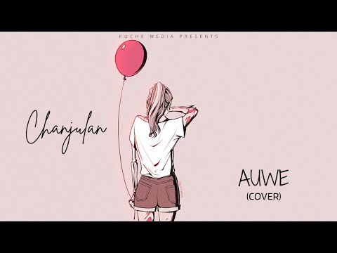Chanjulan - Auwe (Cover Audio Version)