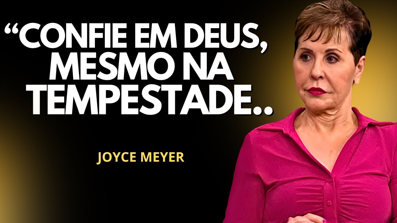 34 MINUTOS PARA MUDAR SUA VIDA | JOYCE MEYER | PREGAÇÃO #joycemeyer