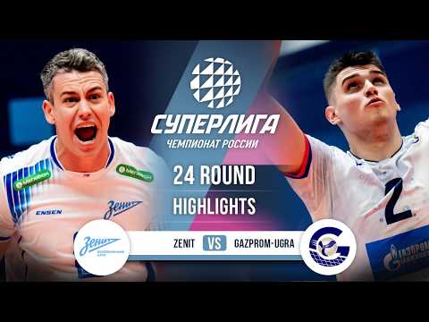 Zenit vs. Gazprom-Ugra | HIGHLIGHTS | 24 Round | SuperLeague 2025-2026