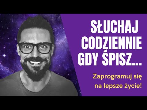 Przeprogramuj się na lepsze życie!