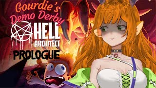 A Sussy Hellscape game... [Hell Architect: Prologue] ~Gourdie's Demo Derby~