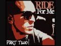 Gabriel Antonio - Ride For Me "Part II" (W ...