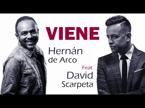 Hernán de Arco - Viene (feat. David Scarpeta) (Video Lyric Oficial)