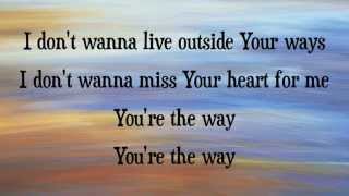 Chris Tomlin - Don&#39;t Ever Stop - with lyrics (2014)