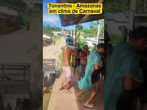 Olha como esta o clima de Carnaval em Tonantins - Amazonas