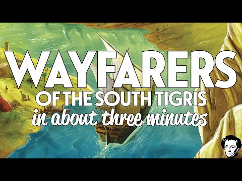 Wayfarers of the South Tigris in about 3 minutes