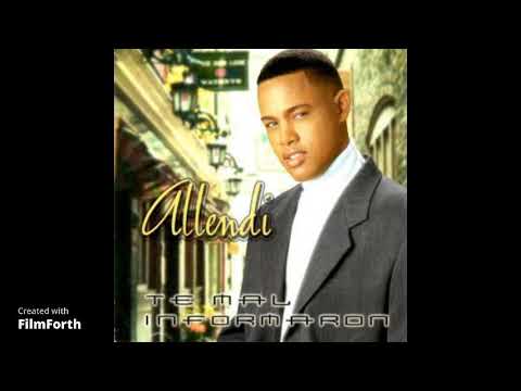 Te Mal Informaron. Allendy. Bachata Clásica