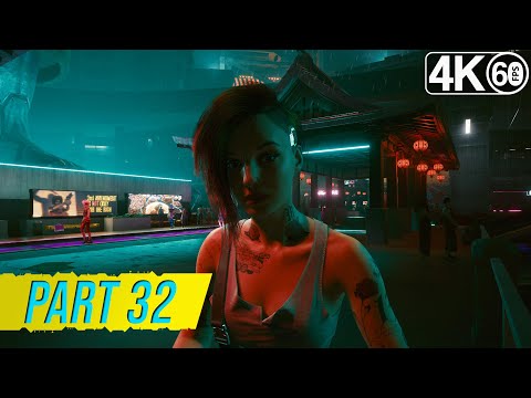 Cyberpunk 2077 [4K 60fps] Uncensored Walkthrough Part 32 - Thank you