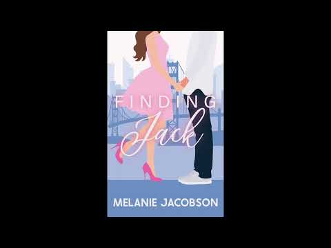 [FULL] FINDING JACK | Contemporary Romance | AUDIOBOOK by Melanie Jacobson