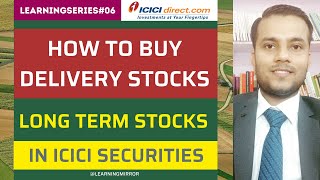 How to Buy Delivery Stocks in ICICI Direct | How to Buy Delivery Stocks in ICICI Securities