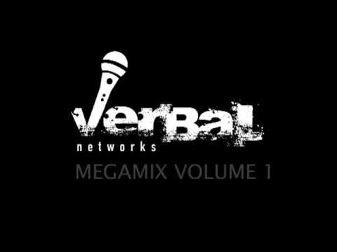 Verbal Networks Megamix Vol.1 STRETCH SMOGIE BLAST FRANCEY LAM AMENSE Ft. DMB