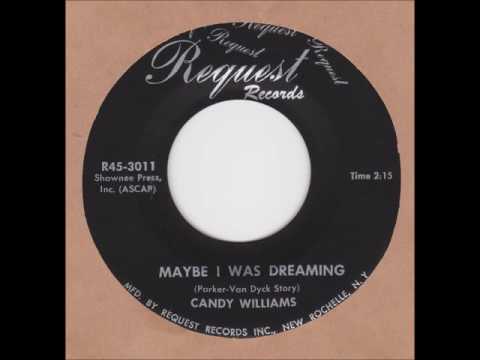 TEEN Candy Williams - Maybe I Was Dreaming