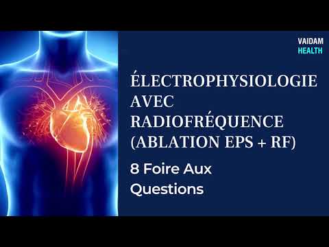 ÉLECTROPHYSIOLOGIE AVEC RADIOFRÉQUENCE (ABLATION EPS + RF)