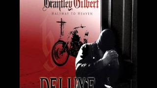 Brantley Gilbert - Halfway To Heaven.wmv