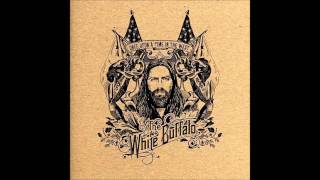 The White Buffalo - Sleepy Little Town (lyrics)