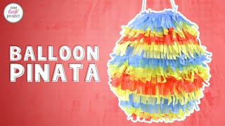 How to Make a Pinata With a Balloon | Easy DIY Pinata