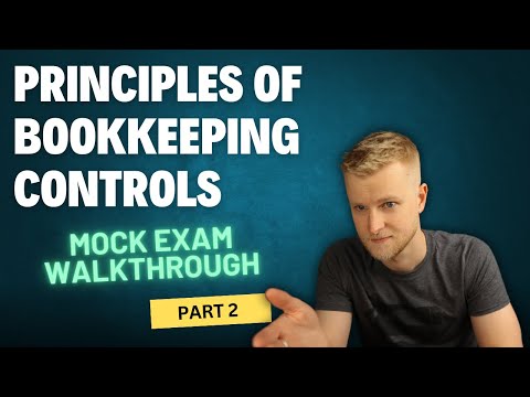 AAT Level 2 - Principles of Bookkeeping Controls (POBC) - Mock Exam Walkthrough - Part 2