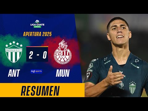 ANTIGUA CONTUNDENTE EN CASA Y SE QUEDA CON LA FINAL DE IDA| Antigua 2-0 Municipal | Resumen Completo