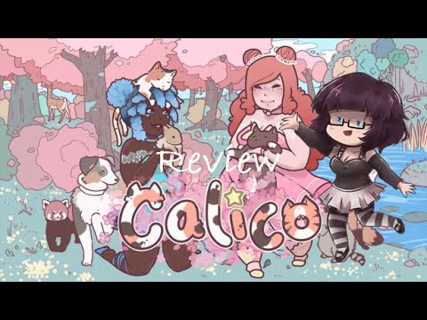 Calico Review