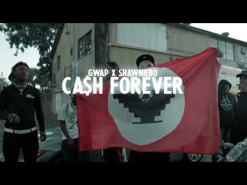 Gwap Ft. ShawnieBo - Cash Forever Shot By Mky_Visualz