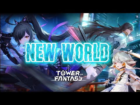 Vera Update OST | NEW WORLD | Tower of Fantasy (lyrics) #toweroffantasy #tof