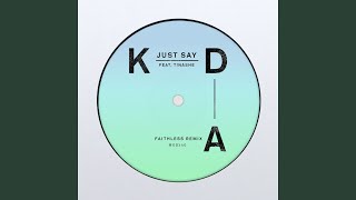 Just Say (Faithless Remix)