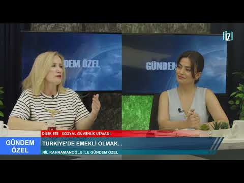TÜRKİYE'DE EMEKLİ OLMAK - İZ TV