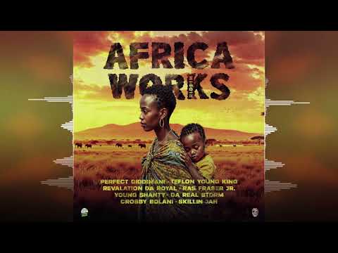 Perfect Giddimani - Skillinjah - Young Shanty - "High Grade Weed" (African Works Riddim) 