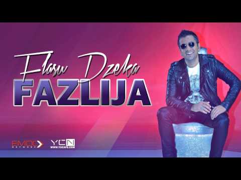 Fazlija - 2015 - Flasu Dzeka