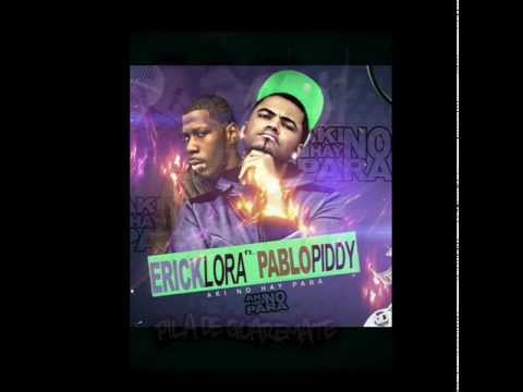 Pablo Piddy - Tiradera nueva para el Alfa el jefe (Aquí no hay para ft Erick Lora